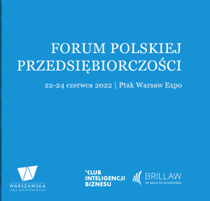 EKB Polska - współorganizatorem Forum Polskiej Przedsiębiorczości oraz Forum Przedsiębiorczości Ukraińsko - Polskiej.